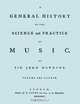 A General History of the Science and Practice of Music. Vol.4 of 5. [Facsimile of 1776 edition of vol.4.], Sir John Hawkins 