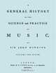 A General History of the Science and Practice of Music. Vol.5 of 5. [Facsimile of 1776 edition of Vol. 5.], Sir John Hawkins 