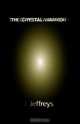The Crystal Warrior, J. Jeffreys 