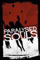Paralysed Souls, A. M. Dharma 