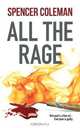 All The Rage, Spencer Coleman 