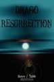 Drago Resurrection, Steve J. Tubbs 