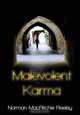 Malevolent Karma, Norman Macritchie Reeley 