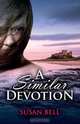 A Similar Devotion, Susan Bell 