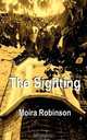 The Sighting, Moira Robinson 