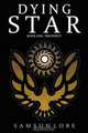 Dying Star Book One, Samsun Lobe 