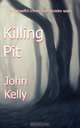 Killing Pit, John Kelly 