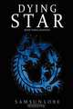 Dying Star Book Three, Samsun Lobe 