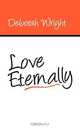 Love Eternally, Deborah Wright 