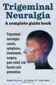 Trigeminal neuralgia, Robert Rymore 