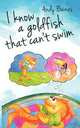 I Know a Goldfish That Can