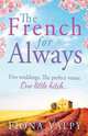 The French for Always, Fiona Valpy 