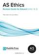 AS Ethics Revision Guide for Edexcel (Units 1 & 2), Peter Baron 