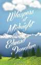 Whispers at Midnight, Edward Donohue 