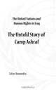 The United Nations and Human Rights in Iraq, Tahar Boumedra 