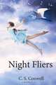 Night Fliers, C. S. Conwell 