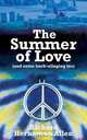 The Summer of Love, Richard Hernaman Allen 