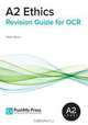 A2 Ethics Revision Guide for OCR, Peter Baron 