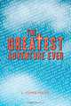 The Greatest Adventure Ever, J. Stephen Proctor 