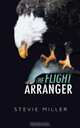 The Flight Arranger, Stevie Miller 