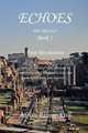 Echoes, Adrian Raynor-Krill 