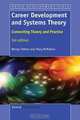 Career Development and Systems Theory, Wendy Patton 