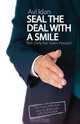Seal The Deal With a Smile, Avi Idan 