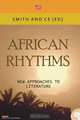 African Rythmns. New Approaches to Literature, 
