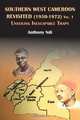 Southern West Cameroon Revisited (1950-1972) Volume One. Unveiling Inescapable Traps, Anthony Ndi 