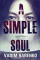 A Simple Soul, Vadim Babenko 