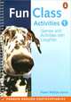 Fun Class Activities: Book 1, Peter Watcyn-Jones 