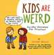 Kids Are Weird: And Other Observations from Parenthood, Jeffrey Brown 