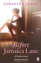 Before Jamaica Lane, Samantha Young 