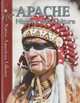 Apache History and Culture (Native American Library), Helen Dwyer, D. L. Birchfield 