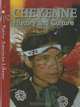 Cheyenne History and Culture (Native American Library), Helen Dwyer, D. L. Birchfield 
