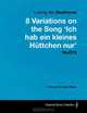 Ludwig Van Beethoven - 8 Variations on the Song 