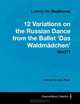 Ludwig Van Beethoven - 12 Variations on the Russian Dance from the Ballet 