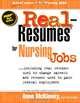 Real-Resumes for Nursing Jobs, Anne McKinney 
