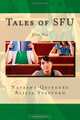 Tales of SFU: Year One (Volume 1), Natasha Quinonez, Alicia Stafford 