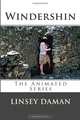 Windershin The Animated Series (Volume 1), Linsey A. Daman 