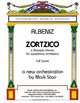 Isaac Albeniz: ZORTZICO in E minor, a Basque dance for symphony orchestra: A new orchestration for symphony orchestra by Mark Starr of Albeniz