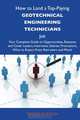 How to Land a Top-Paying Geotechnical engineering technicians Job: Your Complete Guide to Opportunities, Resumes and Cover Letters, Interviews, ... What to Expect From Recruiters and More, Wayne Duncan 