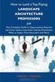 How to Land a Top-Paying Landscape architecture professors Job: Your Complete Guide to Opportunities, Resumes and Cover Letters, Interviews, Salaries, ... What to Expect From Recruiters and More, Manuel Harrison 