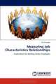 Measuring Job Characteristics Relationships: Implications for Banking Sector Employees, Aneel Kumar 