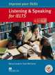 Improve Your Skills: Listening & Speaking for IELTS 4.5-6.0 Student's Book without key & MPO Pack, Sam McCarter, Barry Cusack 