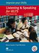 Improve Your Skills: Listening & Speaking for IELTS 4.5-6.0 Student's Book with key & MPO Pack, Sam McCarter, Barry Cusack 