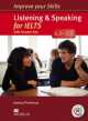 Improve Your Skills: Listening & Speaking for IELTS 6.0-7.5 Student's Book with key & MPO Pack, Joanna Preshous 