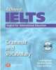 Achieve. IELTS. English for International Education. Grammar and Vocabulary (+ Audio CD), Harrison Louis, Cushen Caroline, Hutchison Susan 