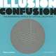 Illusion Confusion. The Wonderful World of Optical Deception, Paul M. Baars 