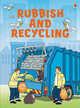 Rubbish and Recycling, 